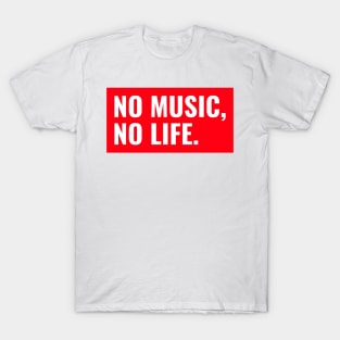 No Music No Life Music Lover T-Shirt